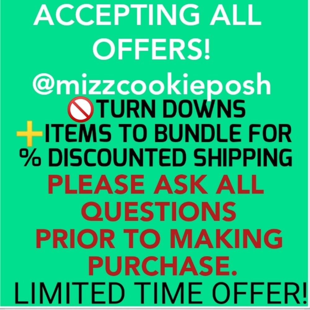 ACCEPTING ALL OFFERS!